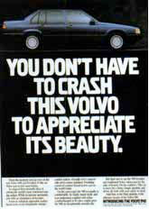 Early Volvo ad bridging from safety to appearance.
